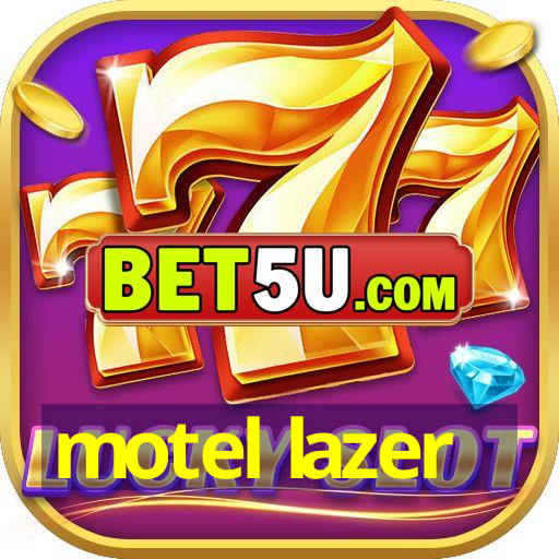 motel lazer